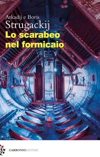 «Lo scarabeo nel formicaio»