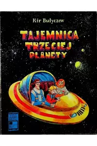 «Tajemnica trzeciej planety»