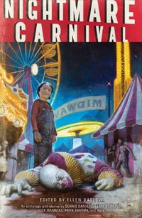 «Nightmare Carnival»