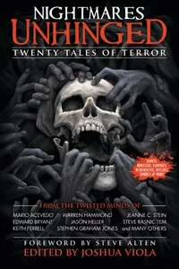 «Nightmares Unhinged: Twenty Tales of Terror»