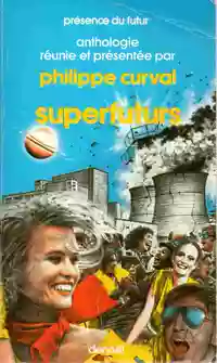 «Superfuturs»