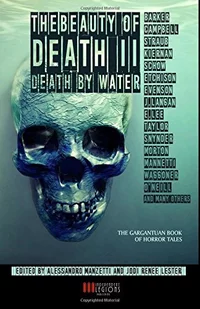 «The Beauty of Death II: Death by Water»