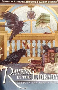 «Ravens in the Library: Magic in the Bard