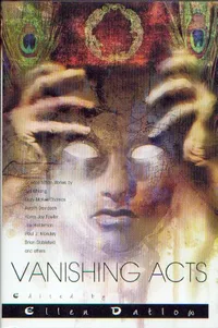 «Vanishing Acts»