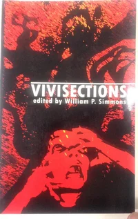 «Vivisections»