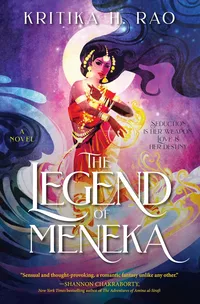 «The Legend of Meneka»