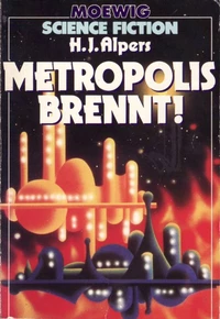 «Metropolis brennt!»