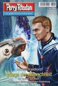 «Perry Rhodan, #3005: Wiege der Menschheit»