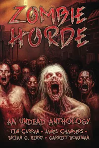 «Zombie Horde: An Undead Anthology»