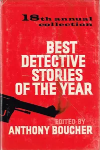 «Best Detective Stories of the Year: 18th Annual Collection»