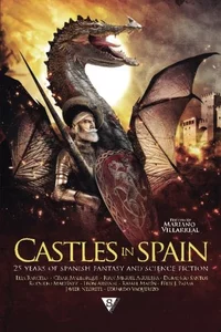 «Castles in Spain: 25 Years of Spanish Fantasy and Science Fiction»