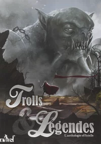 «Trolls & légendes l