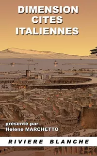 «Dimension Cités Italiennes»