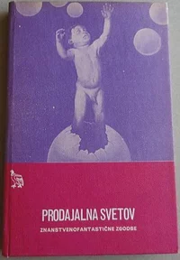 «Prodajalna svetov — znanstvenofantastične zgodbe»