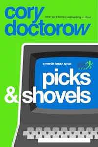 «Picks and Shovels»