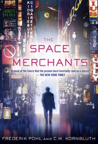 «The Space Merchants»