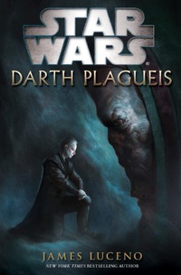 «Darth Plagueis»