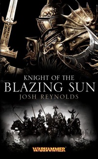 «Knight of the Blazing Sun»