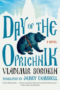 «Day of the Oprichnik»