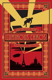 «Luminous Chaos»