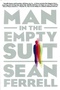 Man in the Empty Suit