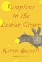 Vampires in the Lemon Grove