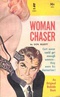 Woman Chaser