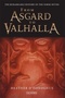 From Asgard to Valhalla: The Remarkable History of the Norse Myths