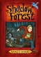 Shadow Forest