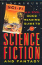 Bloomsbury Good Reading Guide to Science Fiction and Fantasy