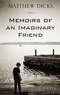 Memoirs of an Imaginary Friend