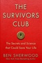 The Survivors Club: The Secrets and Science that Could Save Your Life