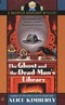 The Ghost and the Dead Man's Library