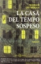 La casa del tempo sospeso