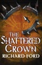 The Shattered Crown