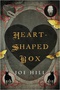 Heart-Shaped Box: A Novel