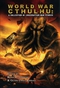 World War Cthulhu: A Collection of Lovecraftian War Stories