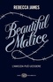 Beautiful Malice