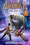 Spirit Animals. Book 4. Fire and Ice