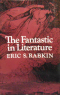 The Fantastic in Literature