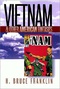 Vietnam and Other American Fantasies