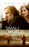 Small World, или Я не забыл