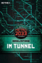 Im Tunnel