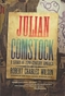 Julian Comstock: A Story of 22nd-Century America