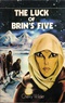 The Luck of Brin's Five