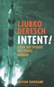 Intent!: oder Die Spiegel des Todes