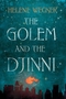 The Golem and the Djinni