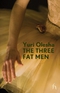 The Three Fat Men