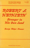 Robert A. Heinlein: Stranger in His Own Land