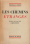 Les chemins étranges